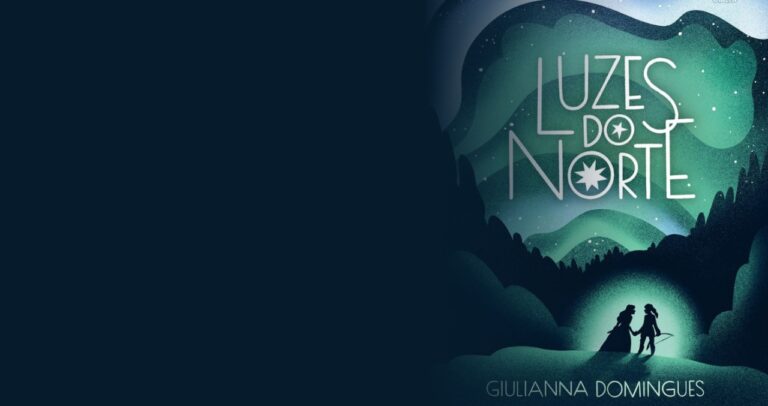 [Resenha] Luzes do Norte – Giulianna Domingues